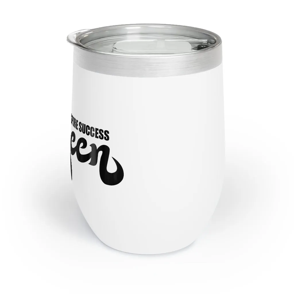 YAS Queen Chill Wine Tumbler