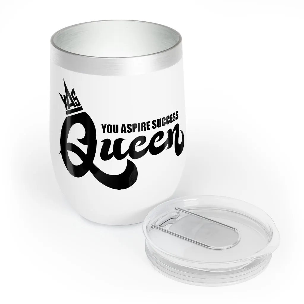 YAS Queen Chill Wine Tumbler